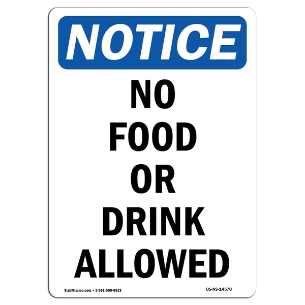 Safety Sign, OSHA Notice, 5" Height, No Food Or Drink Allowed Sign, Portrait, 10PK